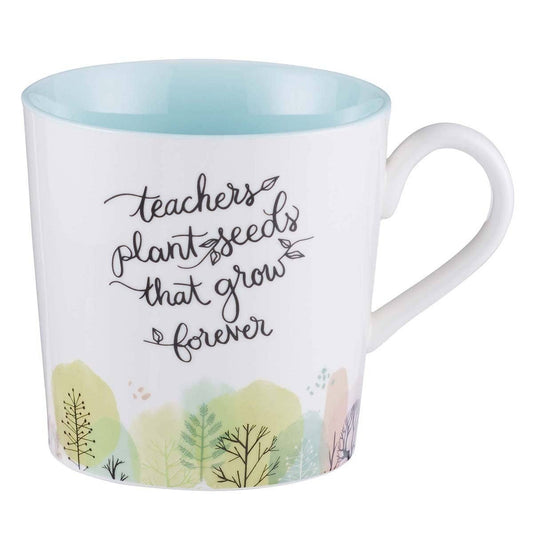 Teacher Mug - Plant Seeds