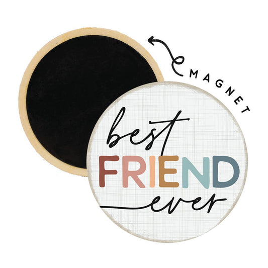Best Friend Ever Magnet