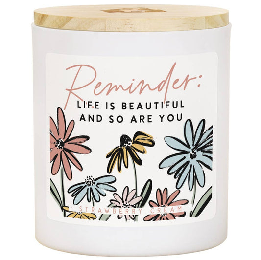 Reminder Life Is Beautiful Candle