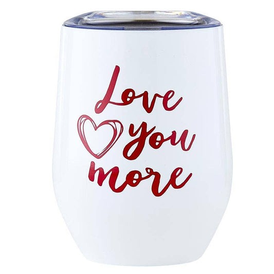 Love You More Tumbler
