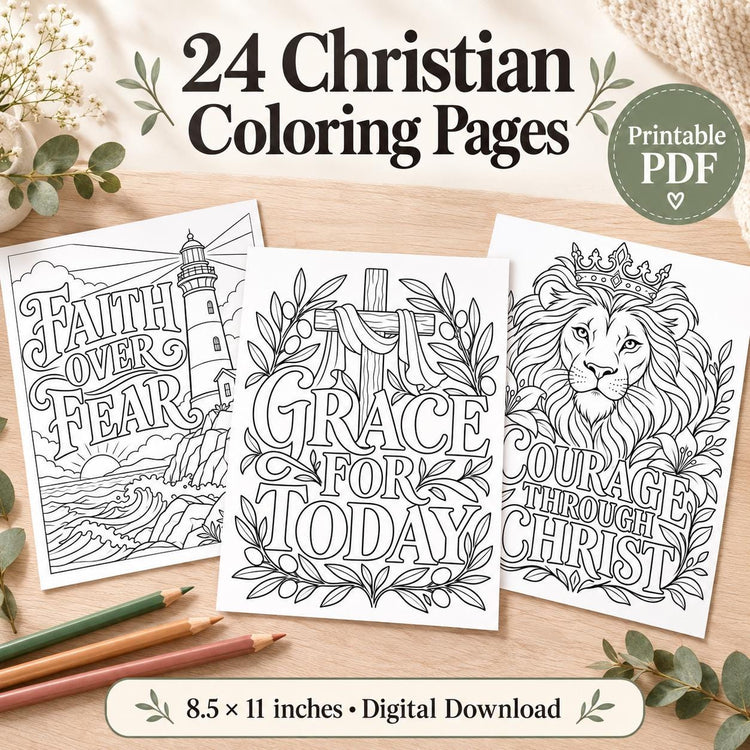 24 Christian Coloring Pages for Adults, Faith & Encouragement Printable PDF, 8.5 x 11 Digital Download