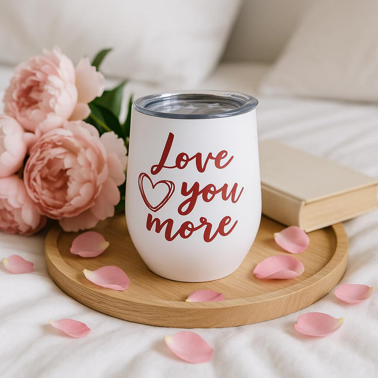 Love You More – Stainless Steel Insulated Tumbler, Romantic Couple Gift