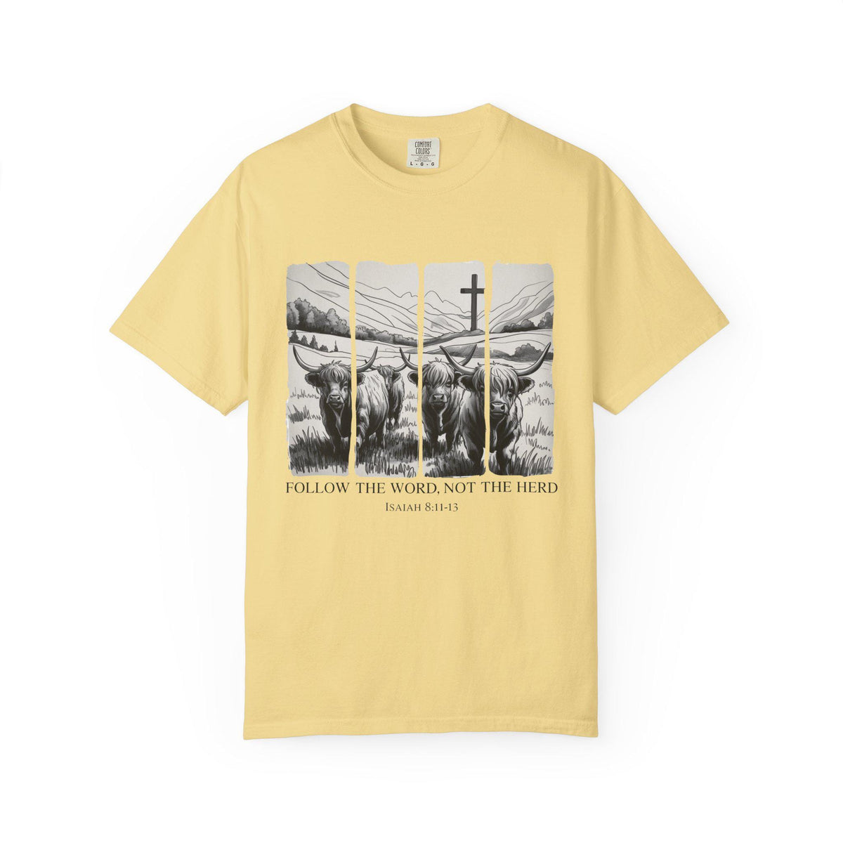 Follow the Word Not Herd T-Shirt, Isaiah 8:11 Christian Tee