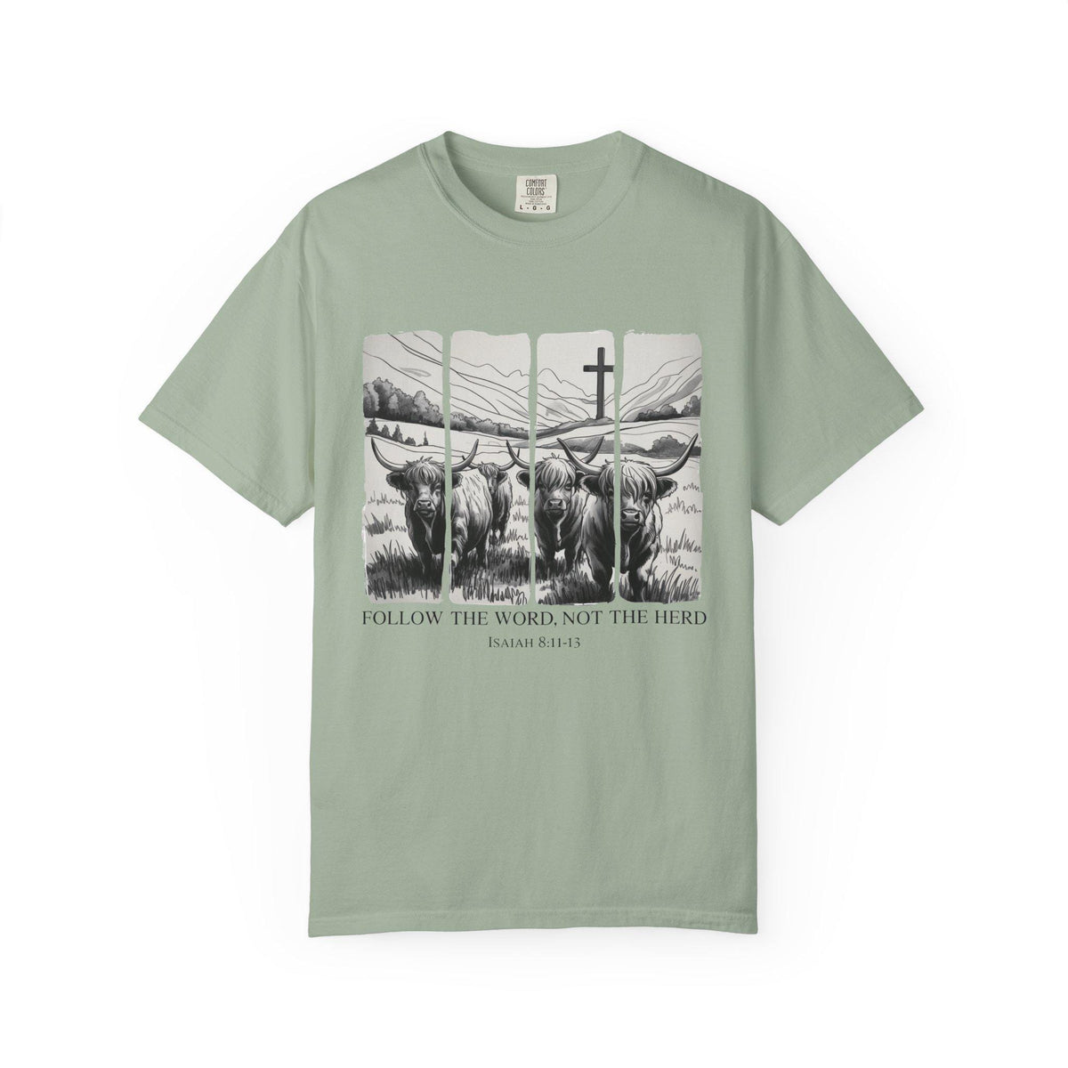 Follow the Word Not Herd T-Shirt, Isaiah 8:11 Christian Tee