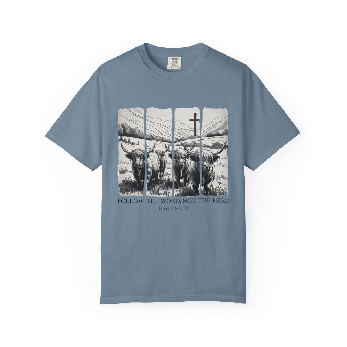 Follow the Word Not Herd T-Shirt, Isaiah 8:11 Christian Tee
