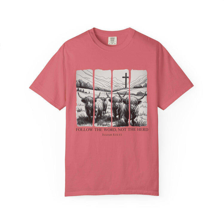 Follow the Word Not Herd T-Shirt, Isaiah 8:11 Christian Tee