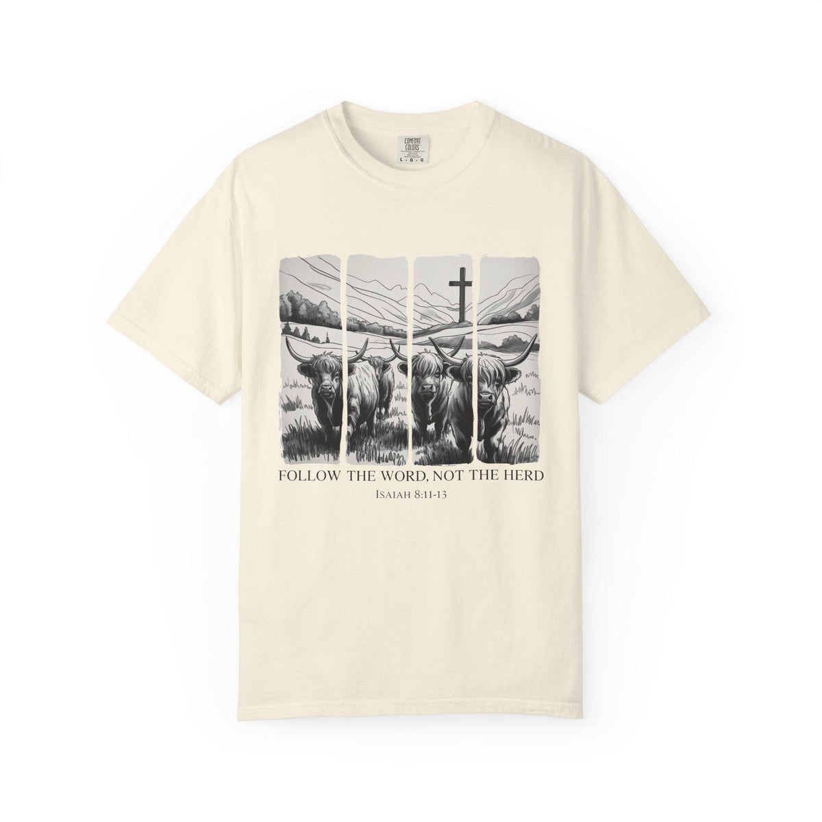 Follow the Word Not Herd T-Shirt, Isaiah 8:11 Christian Tee