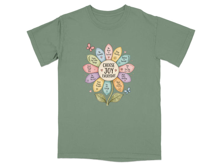 T-shirt graphic with "Choose Joy Everyday" surrounded by inspirational phrases and hearts.