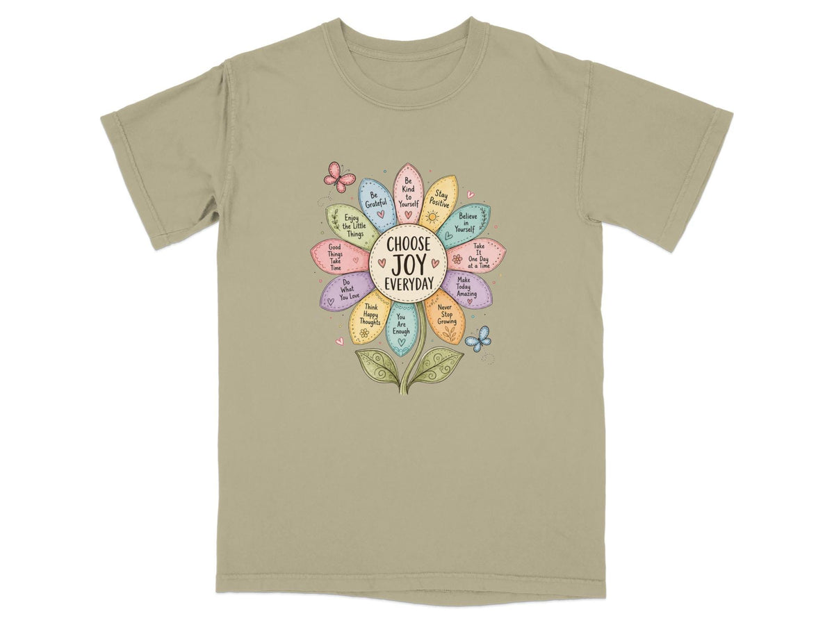 T-shirt with floral design and inspirational phrases like "Choose Joy Everyday".