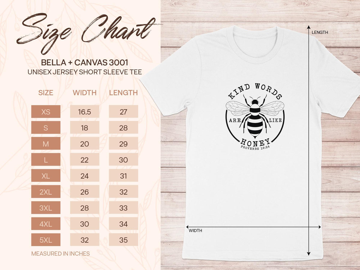 Bella + Canvas 3001 size chart with t-shirt graphic and "Kind Words Are Like Honey" text.
