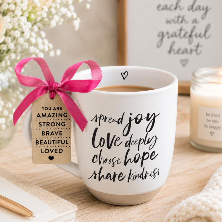 Inspirational Ceramic Mug | Spread Joy, Love Deeply, Choose Hope, Share Kindness