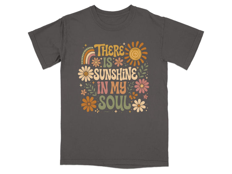 Charcoal t-shirt with "There is sunshine in my soul" text and floral graphic.
