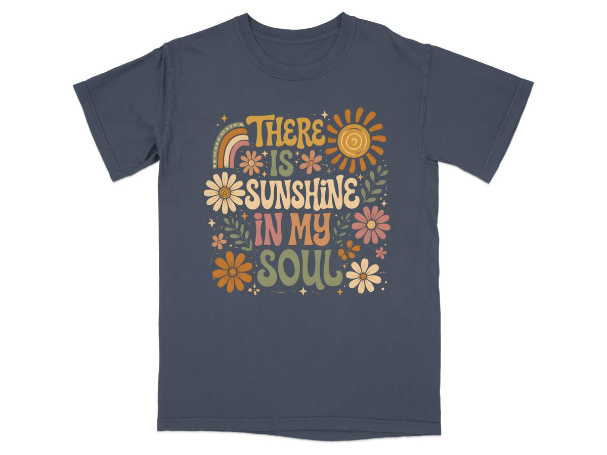 Dark gray t-shirt with "There is sunshine in my soul" graphic.