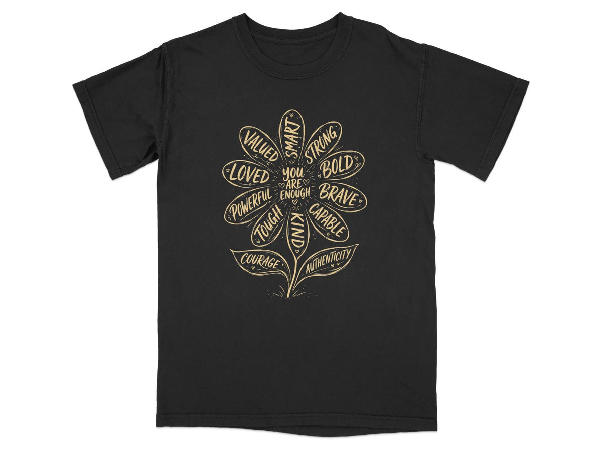 Black t-shirt with a floral design listing positive attributes like "Loved", "Smart", and "Brave."