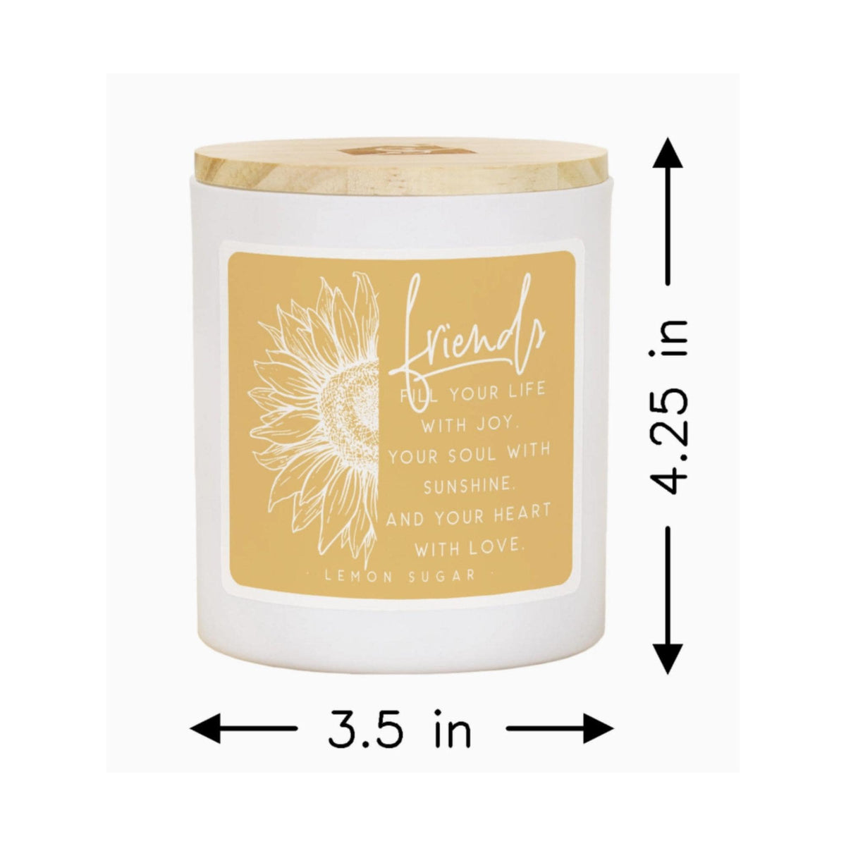 Soy Candle, Lemon Sugar Scent, Friends Fill Your Life Quote, Encouragement Gift