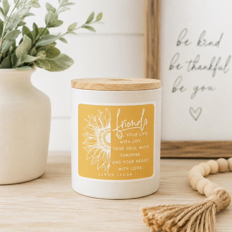 Soy Candle, Lemon Sugar Scent, Friends Fill Your Life Quote, Encouragement Gift