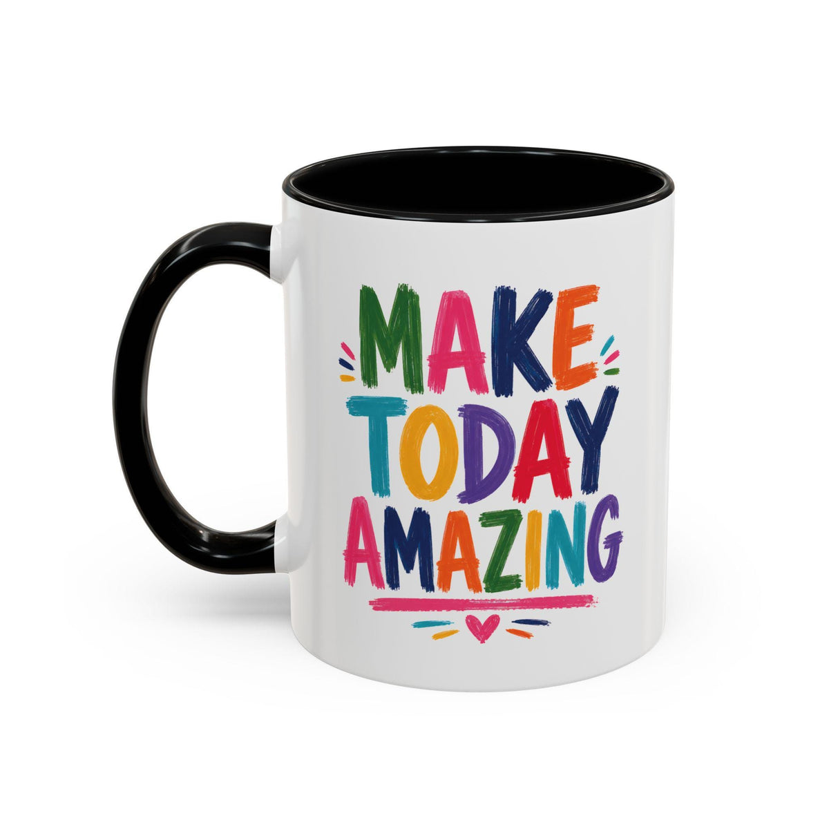 Colorful Ceramic Mug | Make Today Great Quote, Glossy White Interior