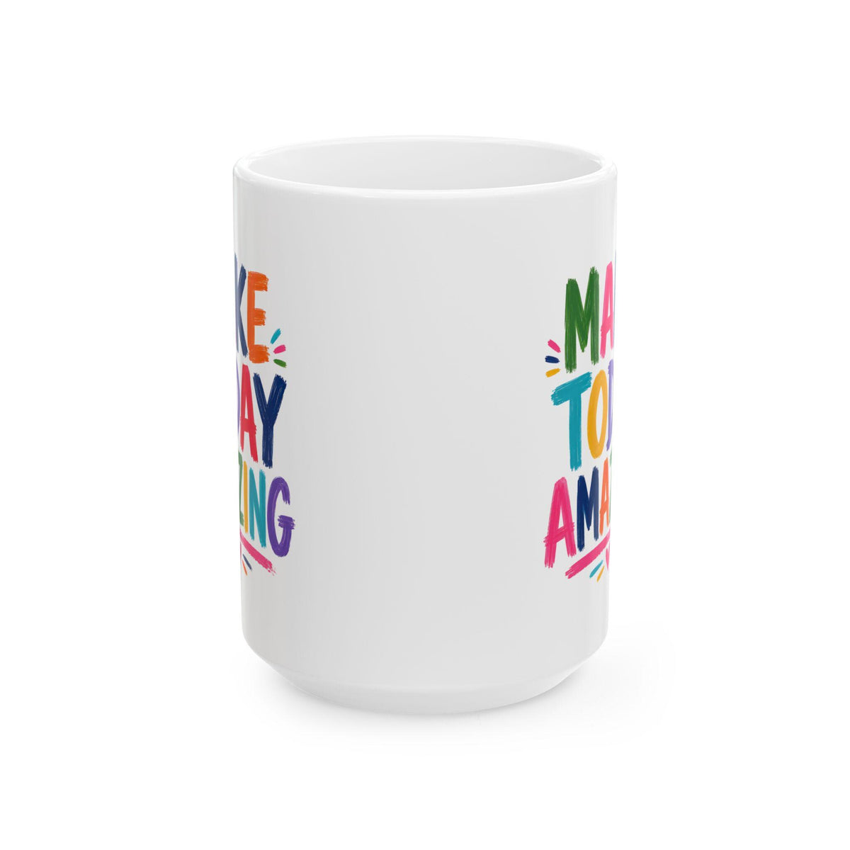 Colorful Inspirational Typography Ceramic Mug | Rainbow Coffee Cup (11oz/15oz)
