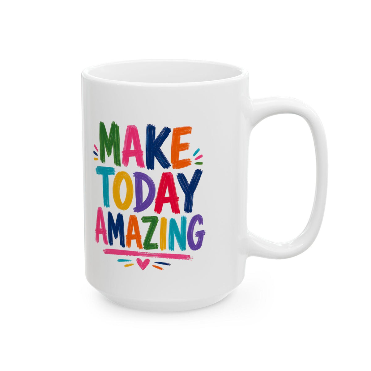 Colorful Inspirational Typography Ceramic Mug | Rainbow Coffee Cup (11oz/15oz)