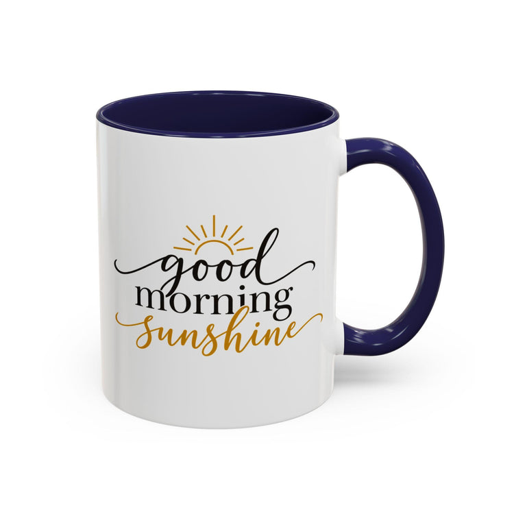Good Morning Sunshine Coffee Mug | Ceramic, 11oz or 15oz, Gold Accent