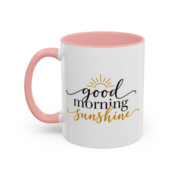Good Morning Sunshine Coffee Mug | Ceramic, 11oz or 15oz, Gold Accent