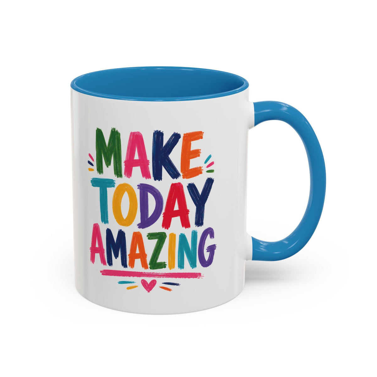Colorful Ceramic Mug | Make Today Great Quote, Glossy White Interior