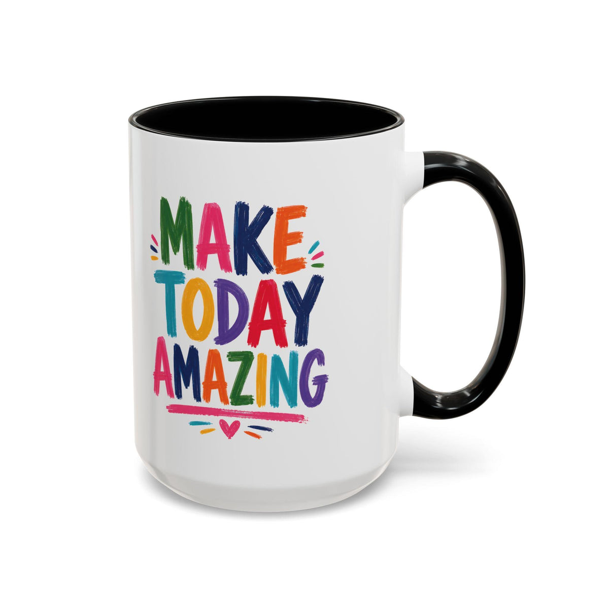 Colorful Ceramic Mug | Make Today Great Quote, Glossy White Interior