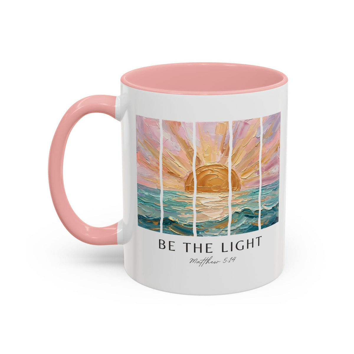 Be The Light Sunrise Ocean Painting Mug, Inspirational Coffee Cup