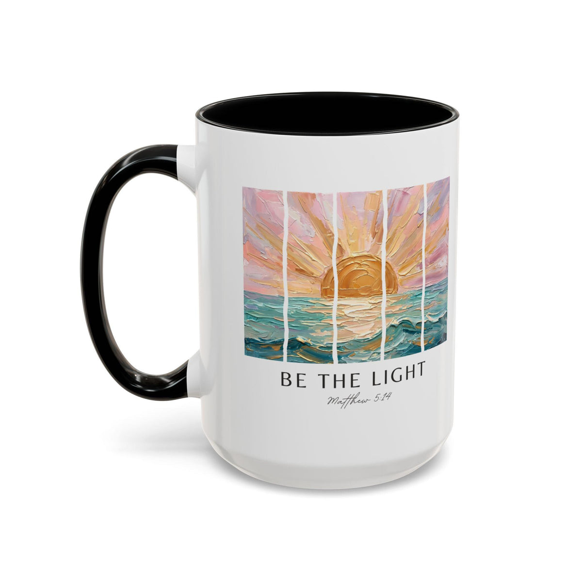 Be The Light Sunrise Ocean Painting Mug, Inspirational Coffee Cup