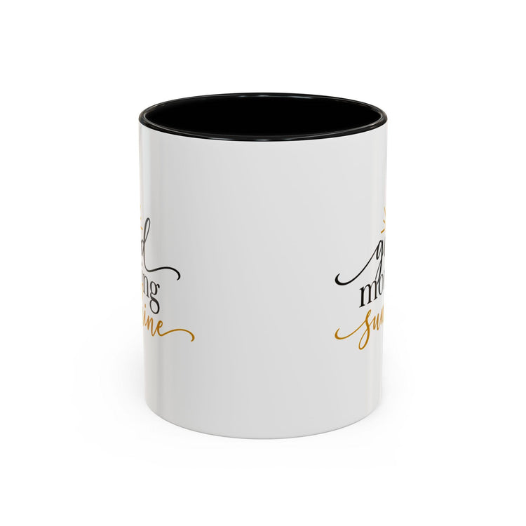 Good Morning Sunshine Coffee Mug | Ceramic, 11oz or 15oz, Gold Accent