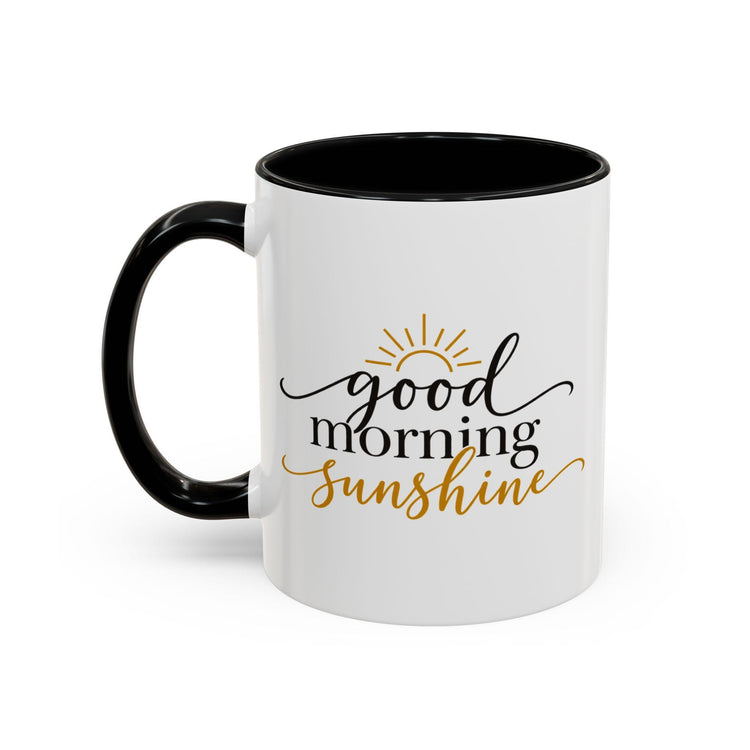 Good Morning Sunshine Coffee Mug | Ceramic, 11oz or 15oz, Gold Accent