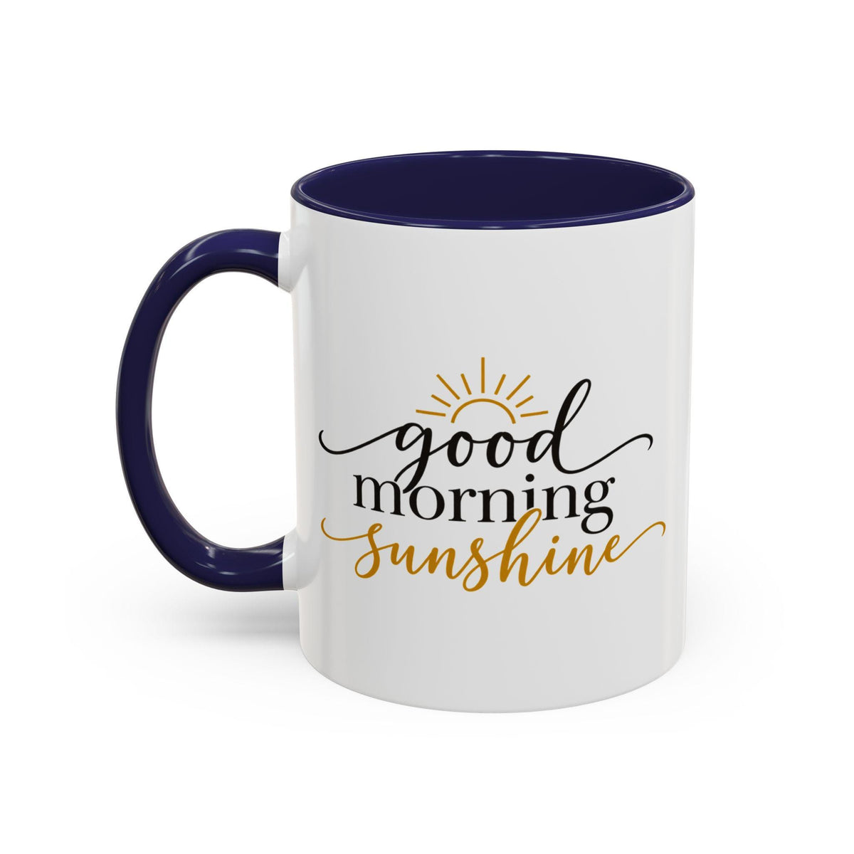 Good Morning Sunshine Coffee Mug | Ceramic, 11oz or 15oz, Gold Accent