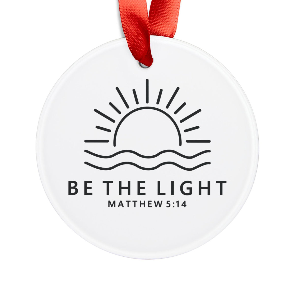 Be The Light Cross Acrylic Ornament | Christian Scripture Matthew 5:14