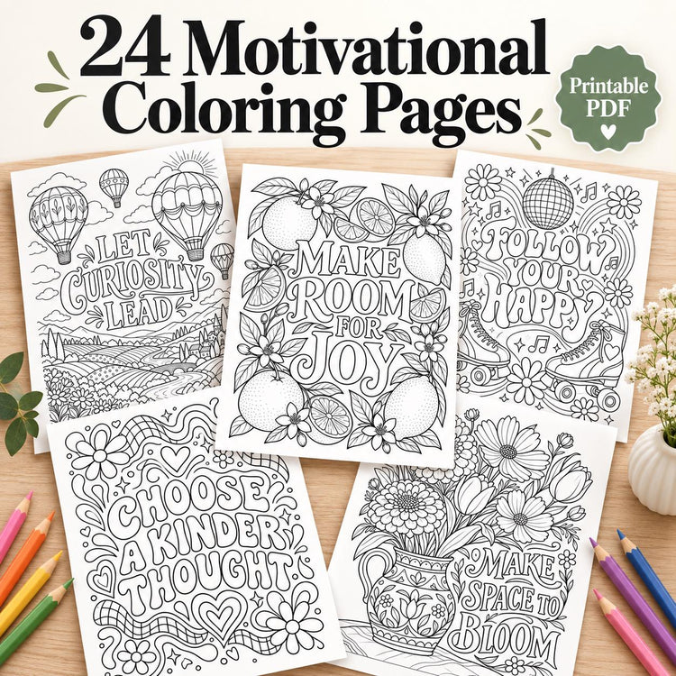 Motivational Coloring Pages for Adults, 24 Floral Doodle Designs, Printable PDF, Instant Download